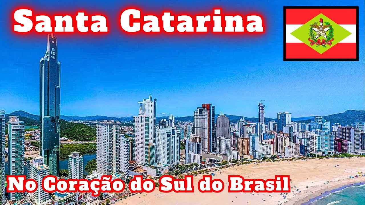 CONHEÇA O BELÍSSIMO ESTADO DE SANTA CATARINA NO SUL DO BRASIL