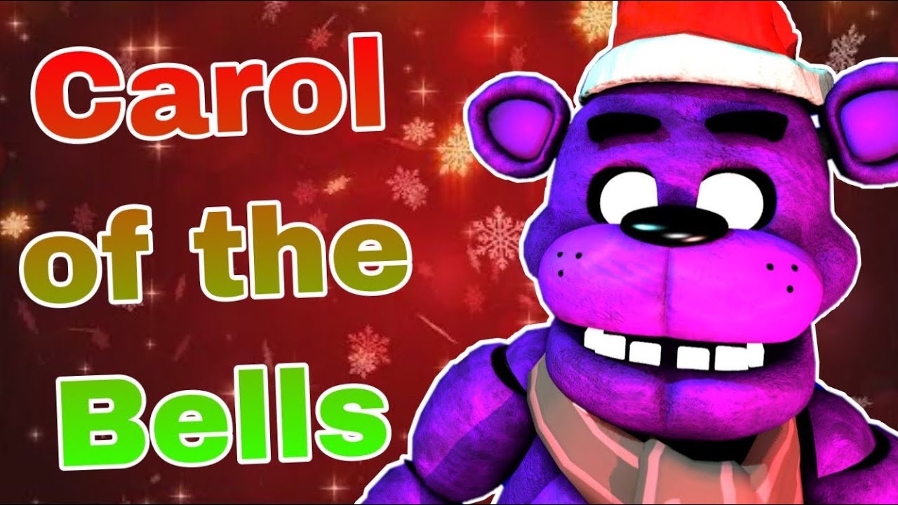 FNaF Collab - Carol Of The Bells Remix
