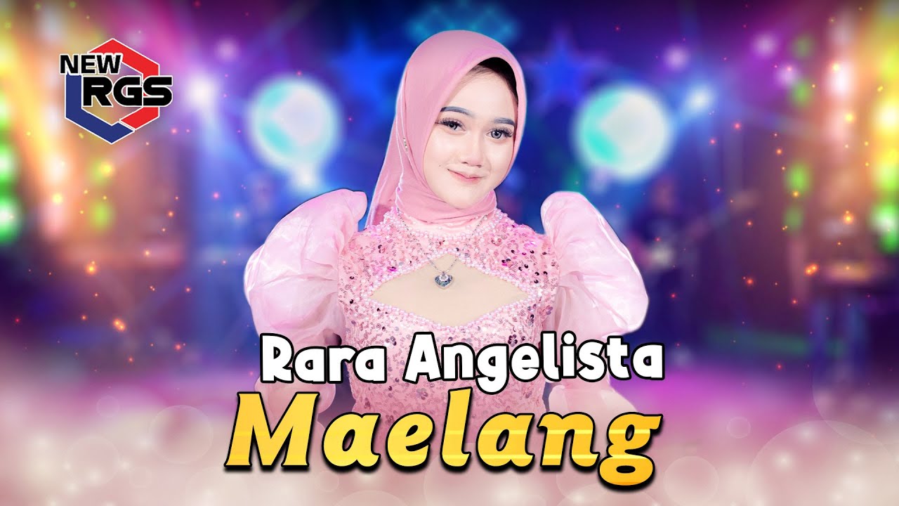 Rara Angelista - Maelang (Official Music Video) New RGS | Lagu Madura