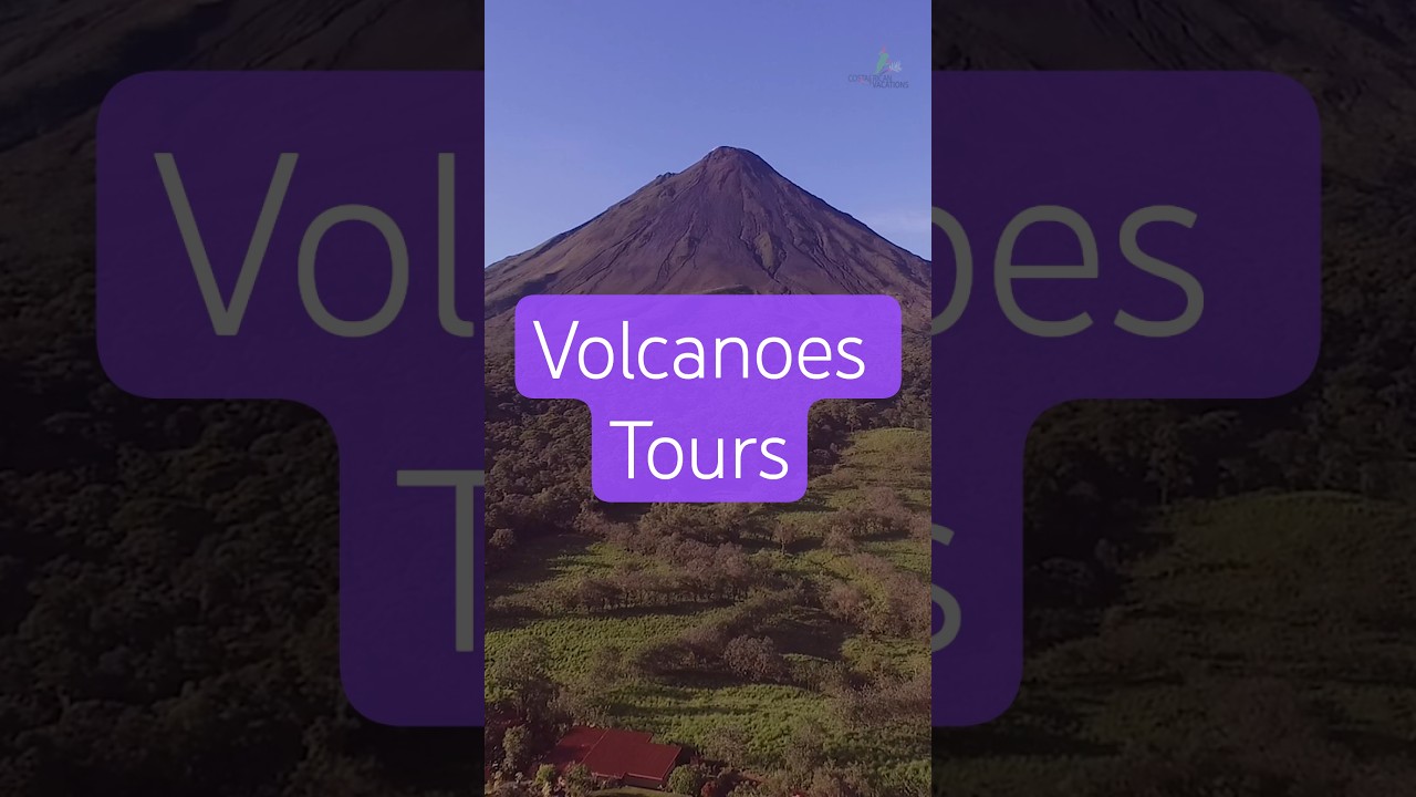 Costa Rica&rsquo;s Volcanoes Tour