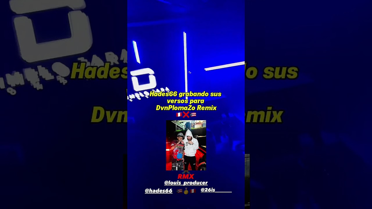 Hades66 grabando versos para DvnPlomaZo Remix de 26is, Louis Producer