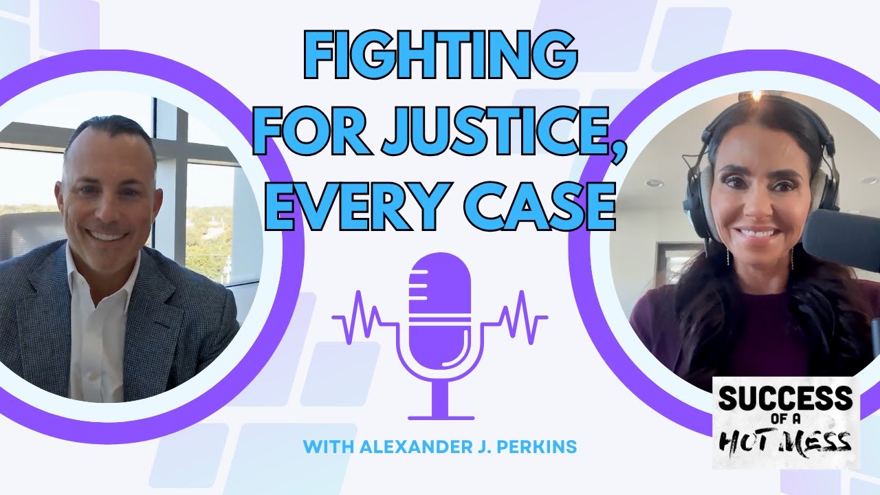 Fighting For Justice, Every Case | Episode 30 with Alexander Perkins