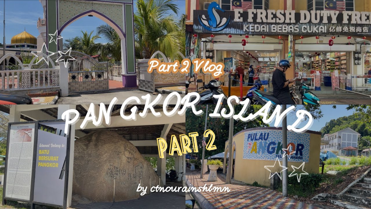 PART 2 | Pangkor Island with whole family  | continue Part 2