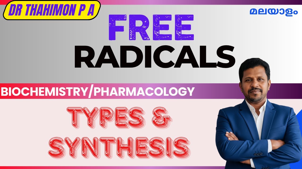 Free radicals antioxidants Biochemistry Malayalam Free Radicals types and Synthesis Malayalam