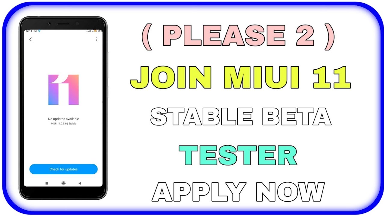 HOW TO JOIN MIUI 11 GLOBAL STABLE BETA TESTER | APPLY NOW | SECOND PHASE || BY MR. MANISH