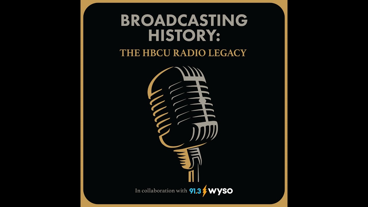 The Origins and Impact of HBCU Radio