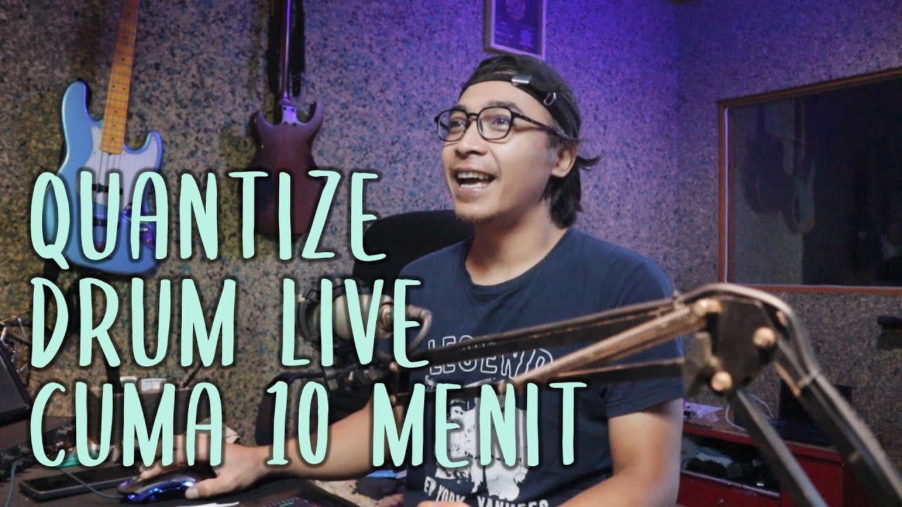 CARA MERAPIKAN DRUM LIVE 2024 (QUANTIZE) CEPAT & AKURAT 10 MENIT BERES