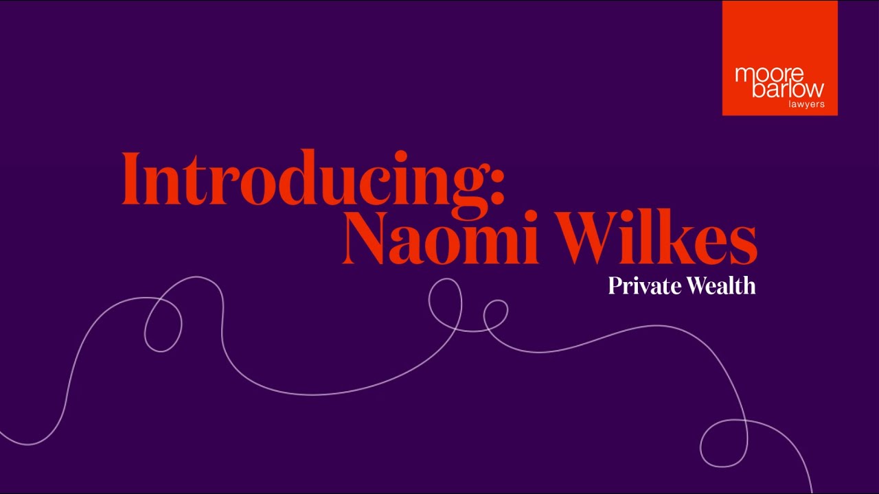 Introducing...Naomi Wilkes, Partner - Private Wealth