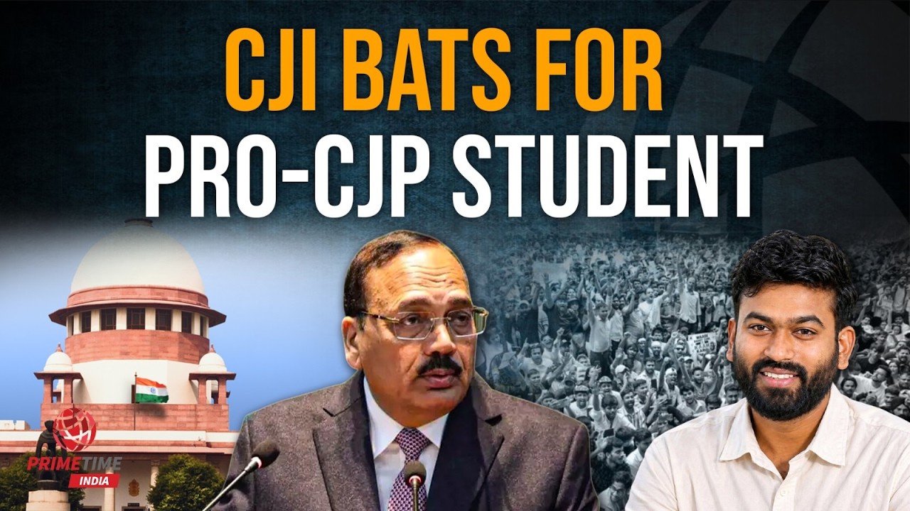 CJI bats for pro-CJP student protester, police officer suspended | PrimeTime India