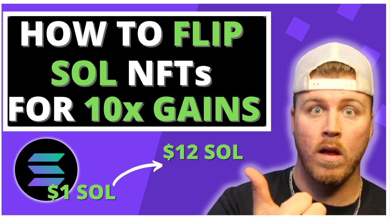 ULTIMATE BEGINNER'S GUIDE TO FLIPPING SOLANA NFT'S - BIG PROFIT