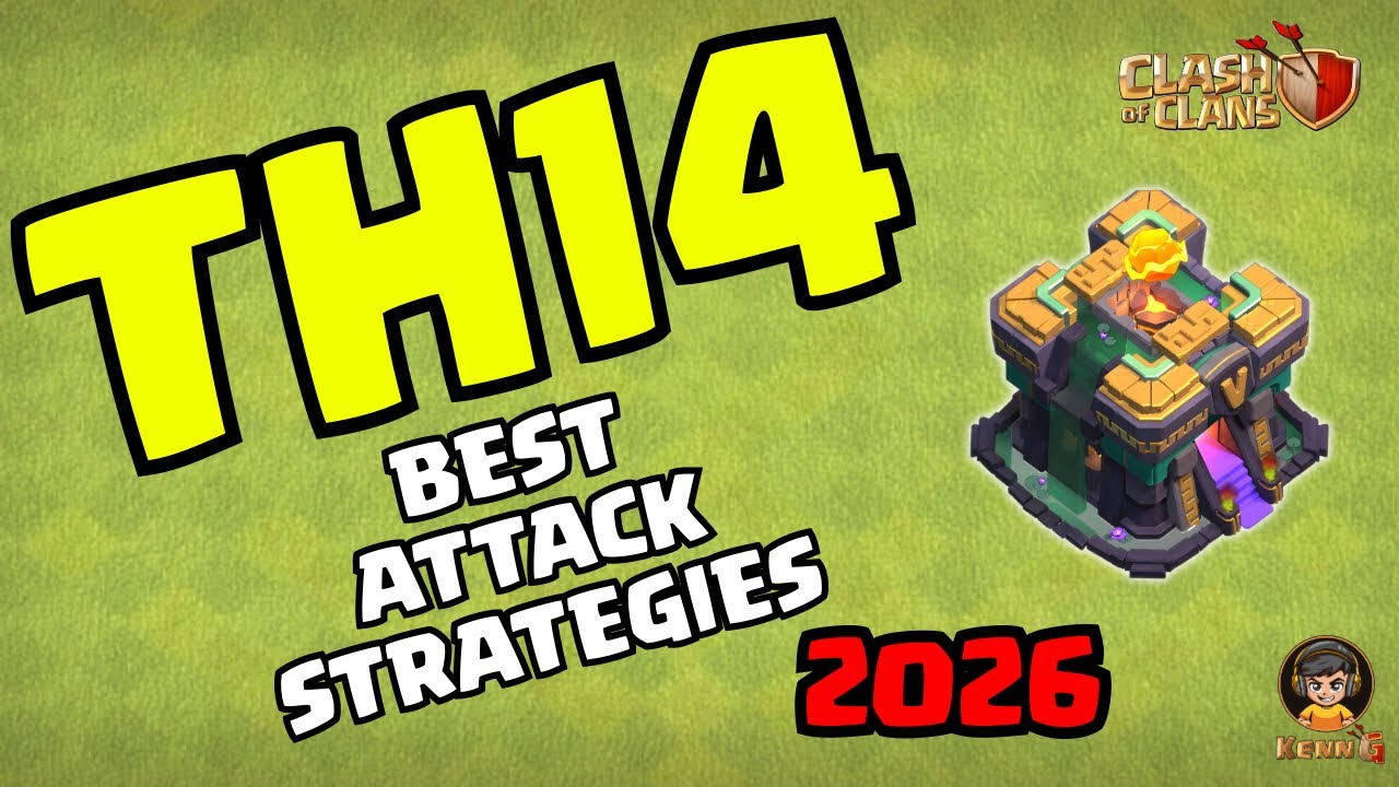 TH14 BEST ATTACK STRATEGIES | 2026 | Clash of Clans