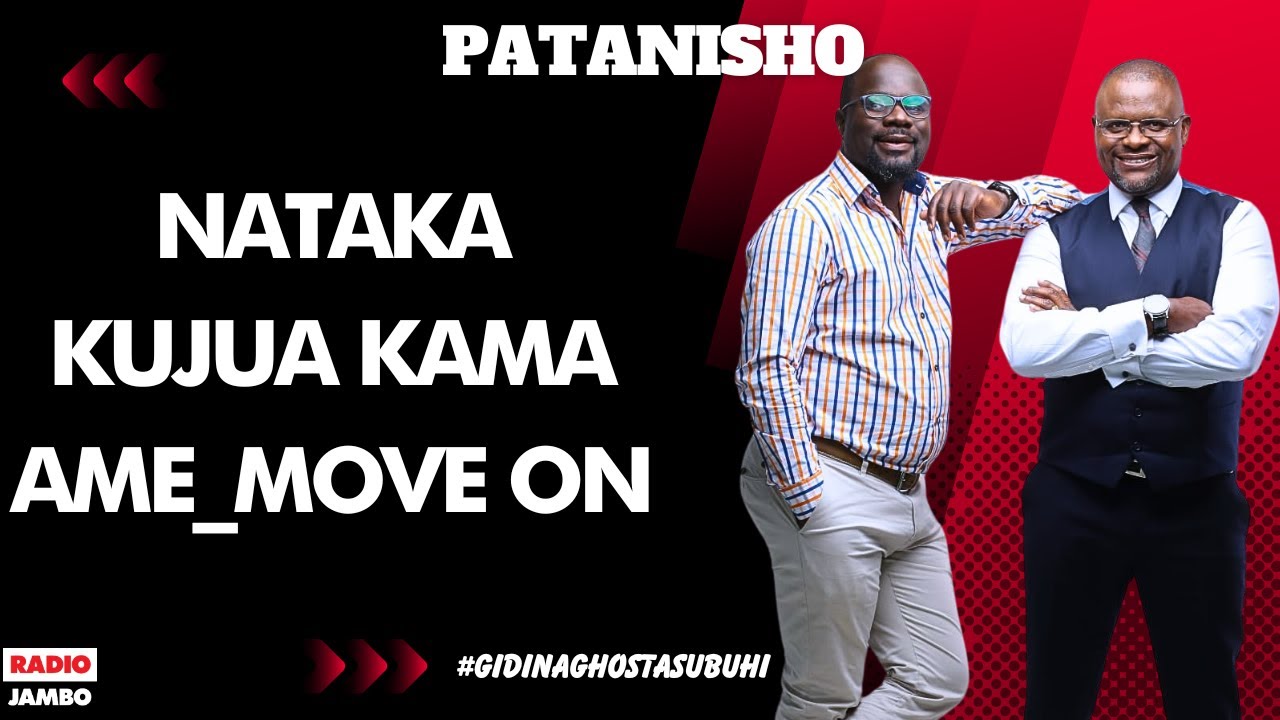 PATANISHO - NATAKA KUJUA KAMA AMEMOVE ON NDIO NIRUDI