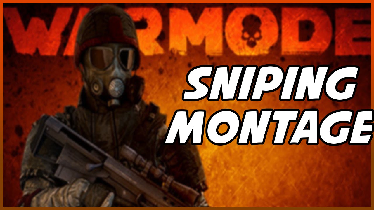 Warmode - Sniping Montage