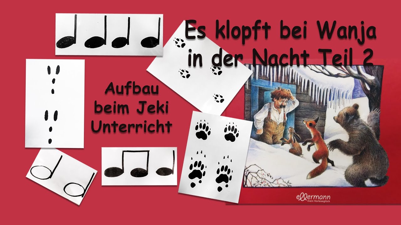 Es klopft bei Wanja in der Nacht |Teil 2| Fortführung beim JeKI mit Ursula | mit der 1. Klasse