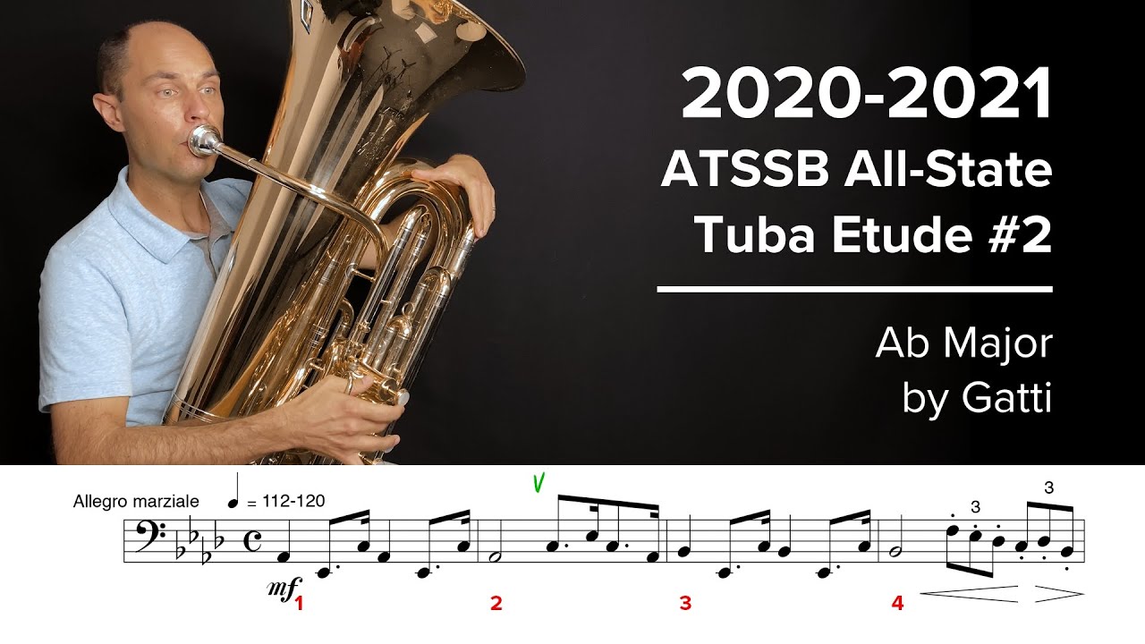 2020-2021 ATSSB All State Tuba Etude #2 - Ab Major by Gatti