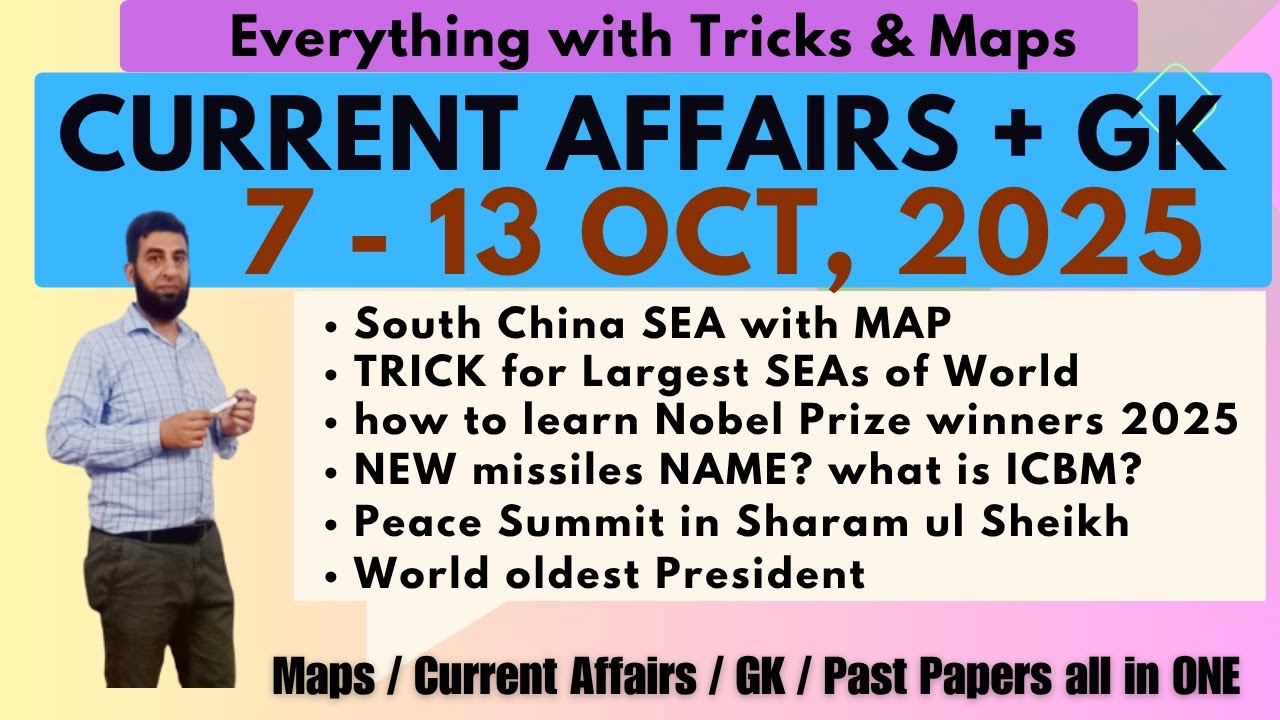 Current Affairs Weekly with tricks 7-13 Oct, 2025 Largest Seas I Sprately island Nobel Prize 2025