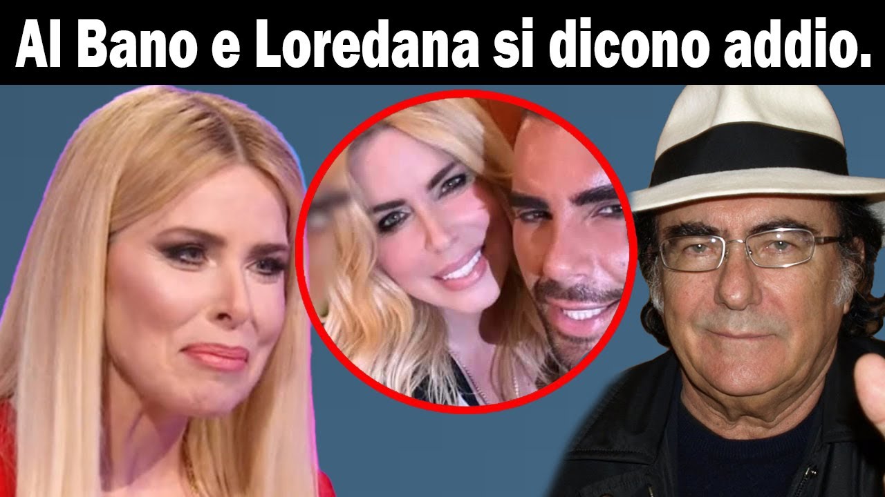 Al Bano💔Loredana Lecciso mettono fine alla loro relazione dopo 25 anni d'amore, la straziante verità