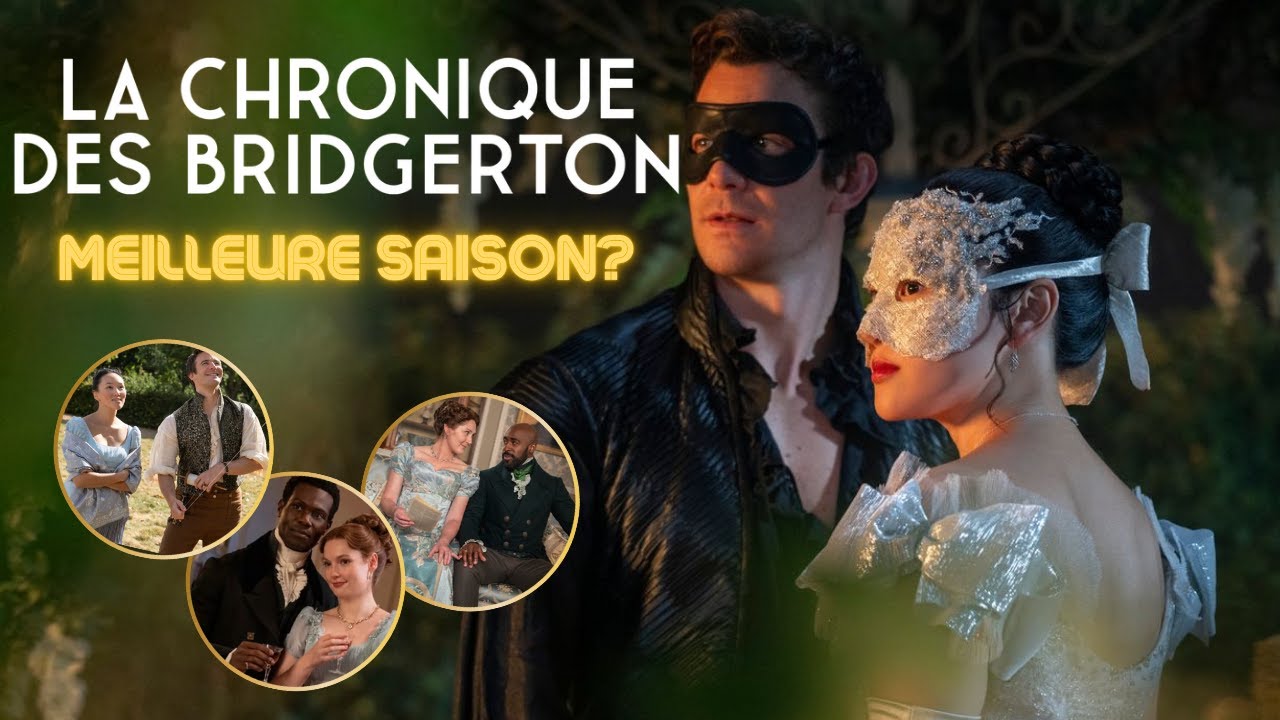 BRIDGERTON SAISON 4 : CRITIQUE (avec et sans spoilers)