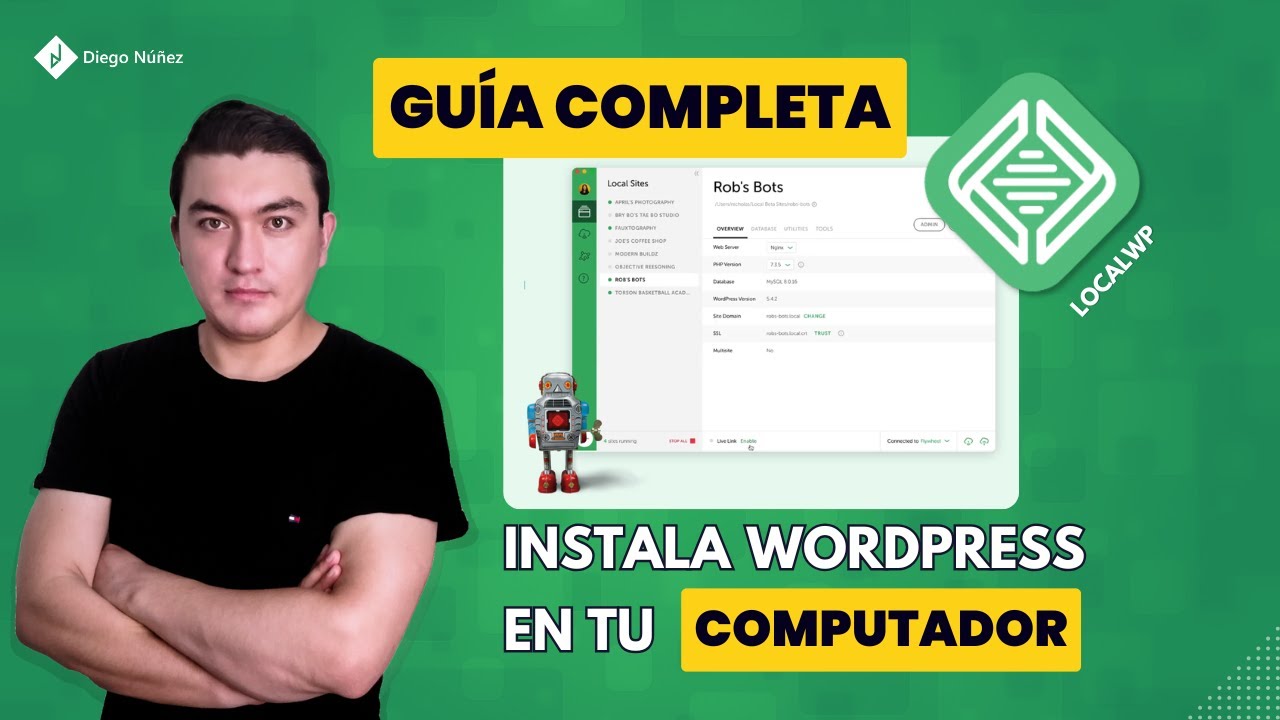 ⚡ Guía Completa LocalWP: Instala WordPress en tu Computador
