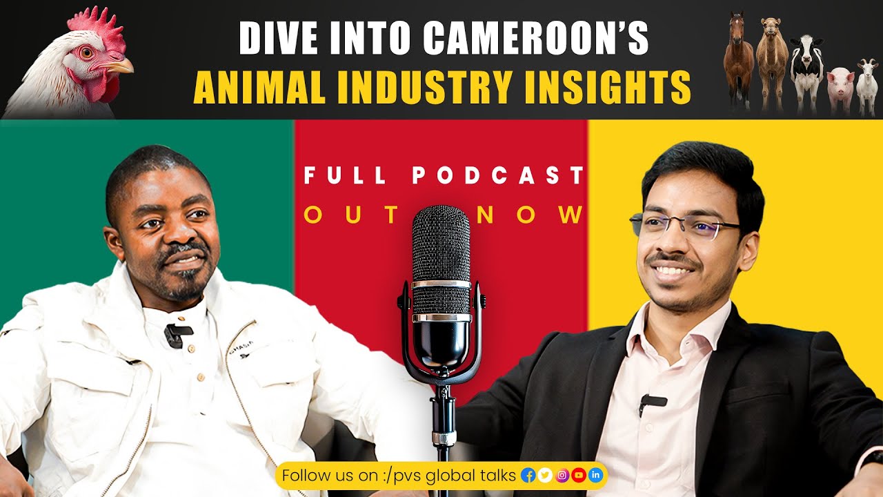 “Dive Into Cameroon’s Animal Industry Insights | Full Podcast Out Now 🎙️🌍”