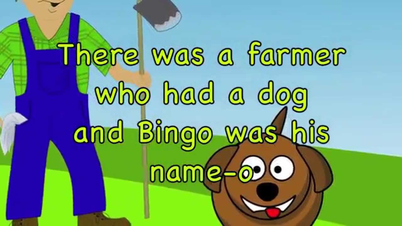 BINGO Song - There Was a Farmer Who Had A Dog. B I N G O