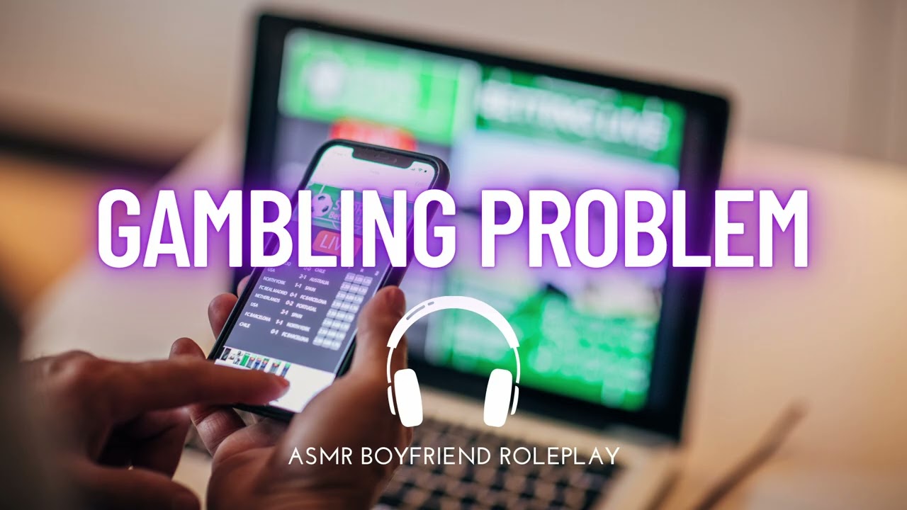 caught your boyfriend's gambling issues [boyfriend asmr] [roleplay]