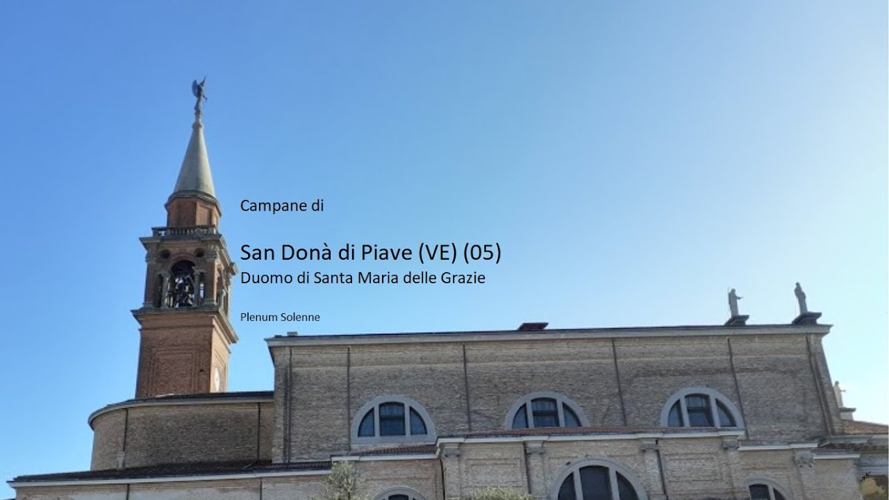 Campane del Duomo di Santa Maria delle Grazie in San Donà di Piave (VE) (05) v.406