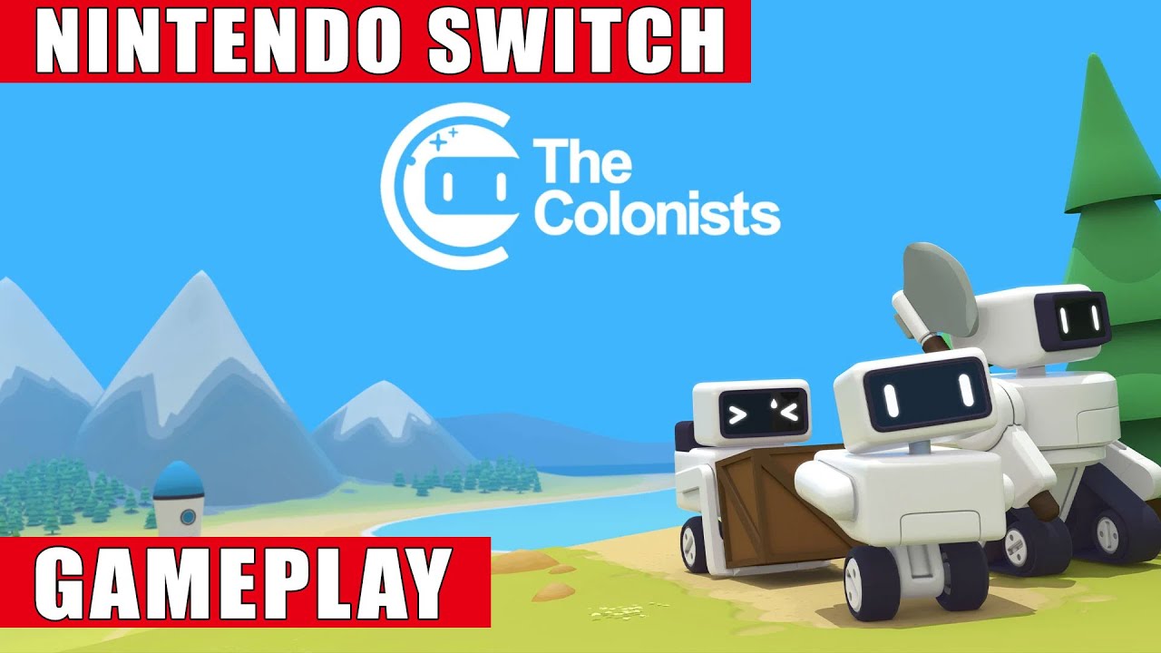 The Colonists Nintendo Switch Gameplay