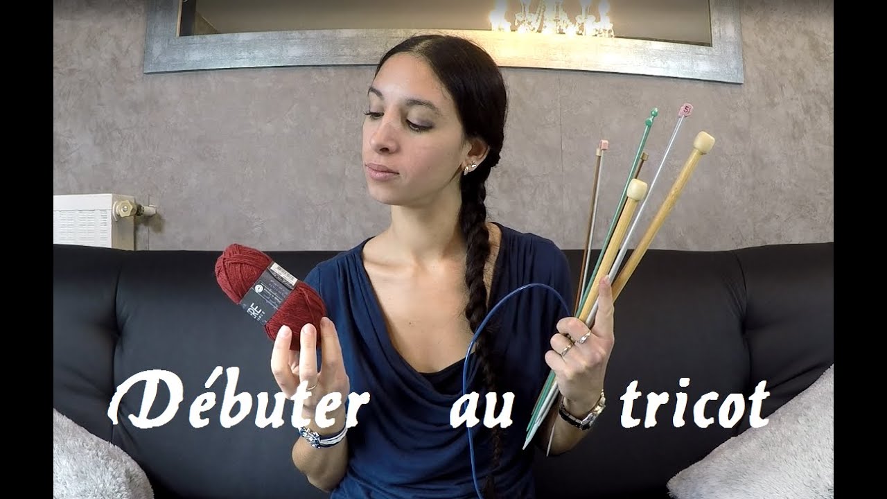 Pour débuter le tricot , quel matériel choisir pour commencer à tricoter ?