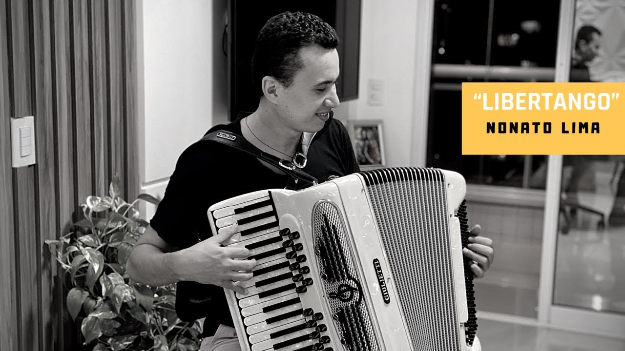 LIBERTANGO (Astor Piazzola) NONATO LIMA   #accordion #tango #music #astorpiazzolla #concert