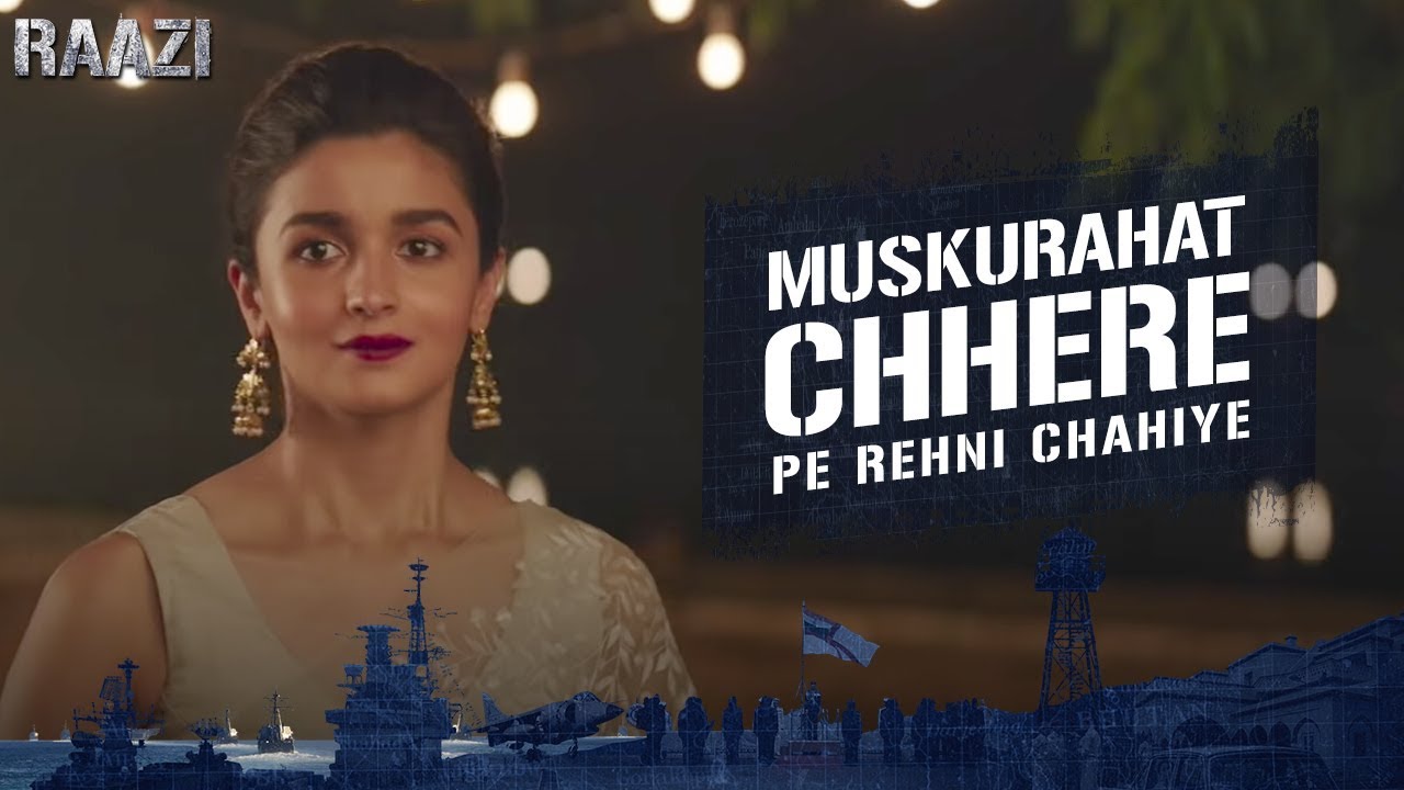 Muskurahat Chhere Pe Rehni | Raazi | Alia Bhatt | Meghna Gulzar | Releasing on 11th May