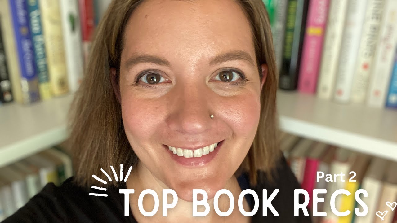 Books I Recommend to Everyone! | Part 2