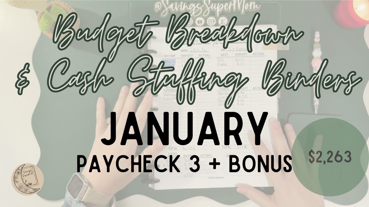 Budget With Me & Cash Stuffing | Jan. Paycheck 3 & Bonus Check | $2,263 | Single Income | SAHM