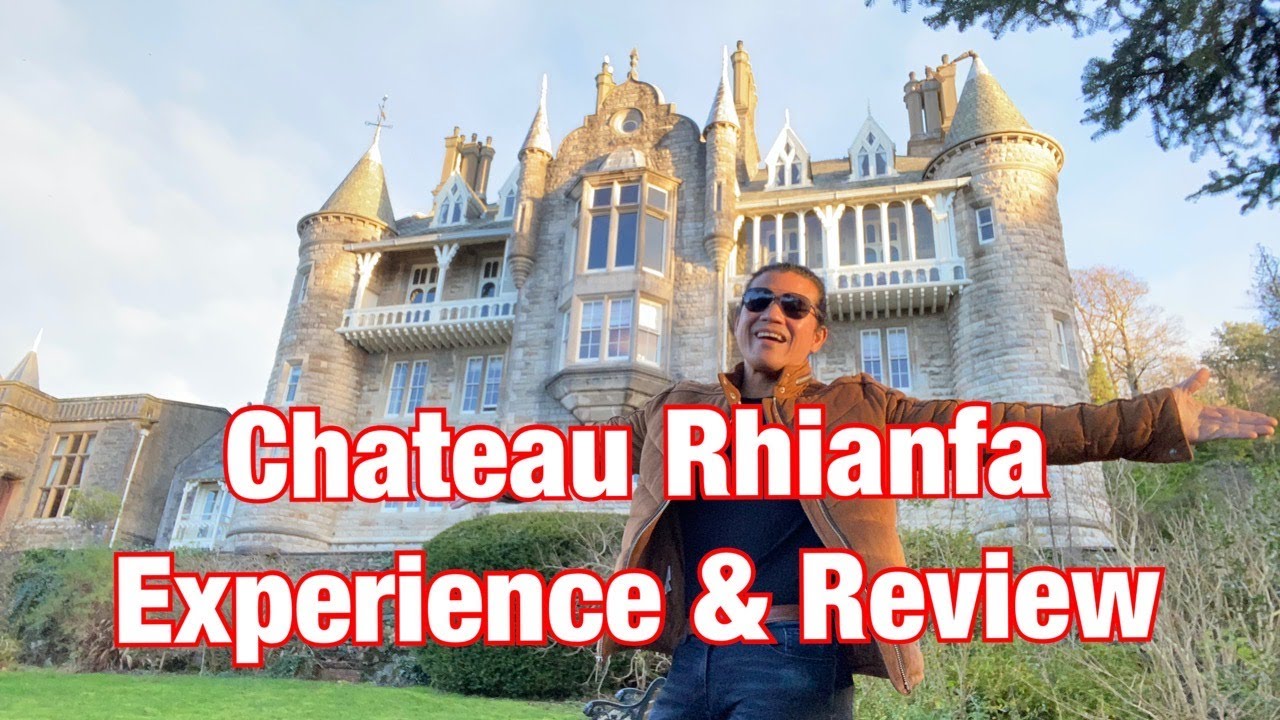 Chateau Rhianfa- Review of a Beautiful Experience