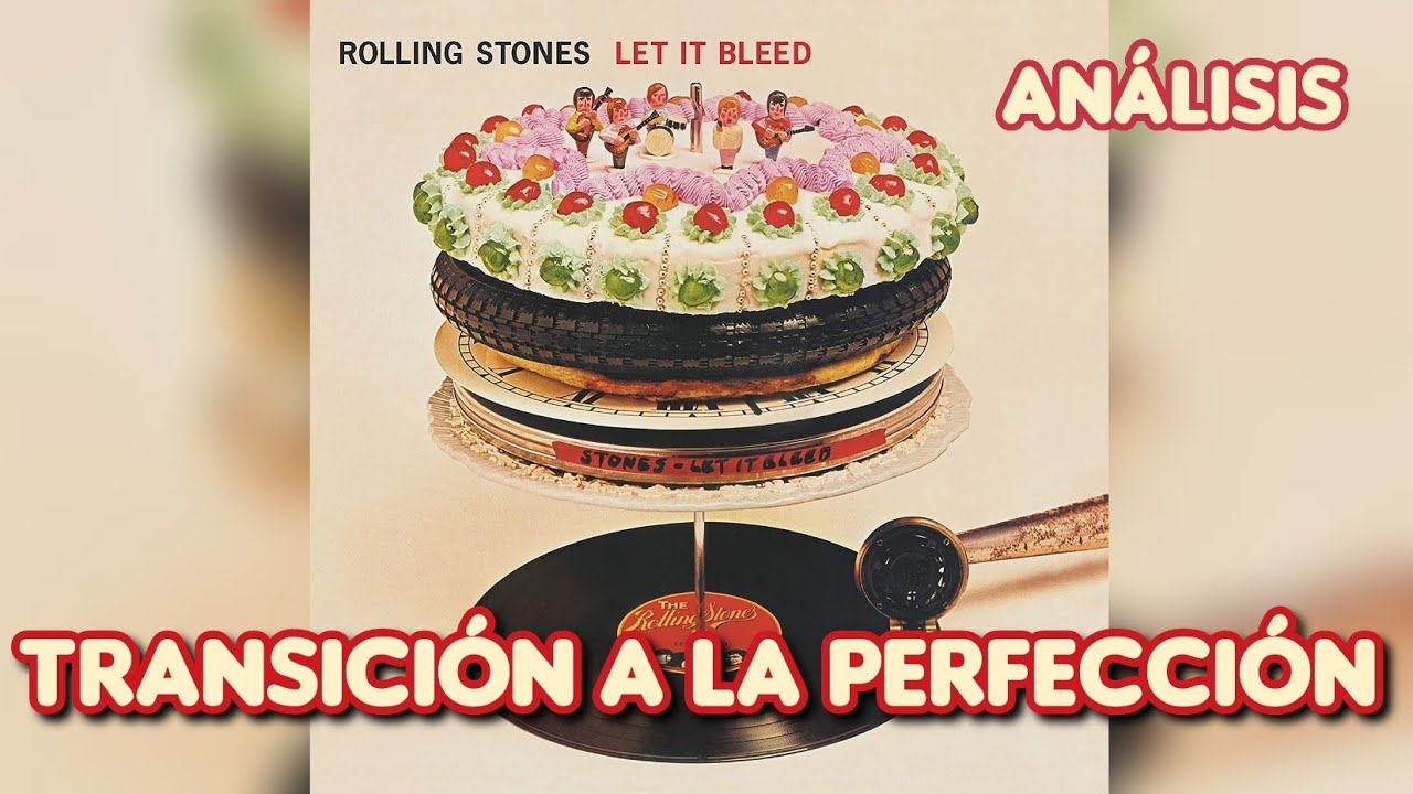 The Rolling Stones - Let it Bleed (1969) Análisis. Opinión. Discográfia The Rolling Stones.