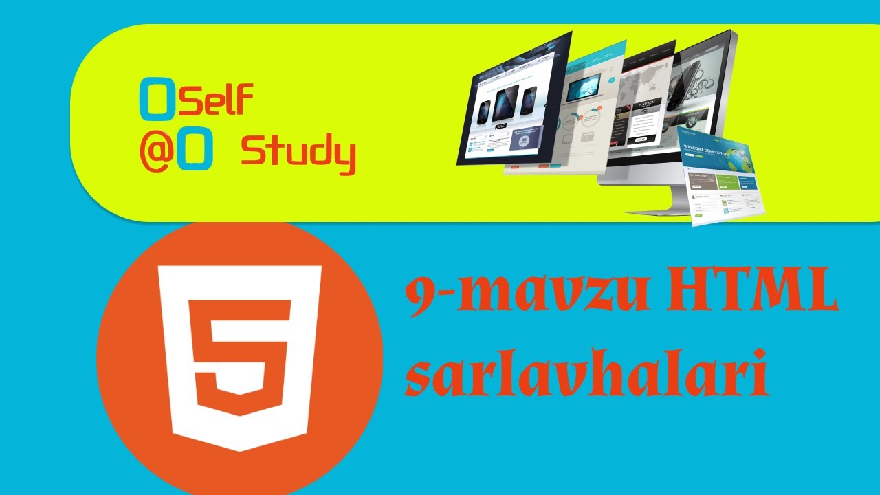 9-mavzu. HTML Sarlavhalari