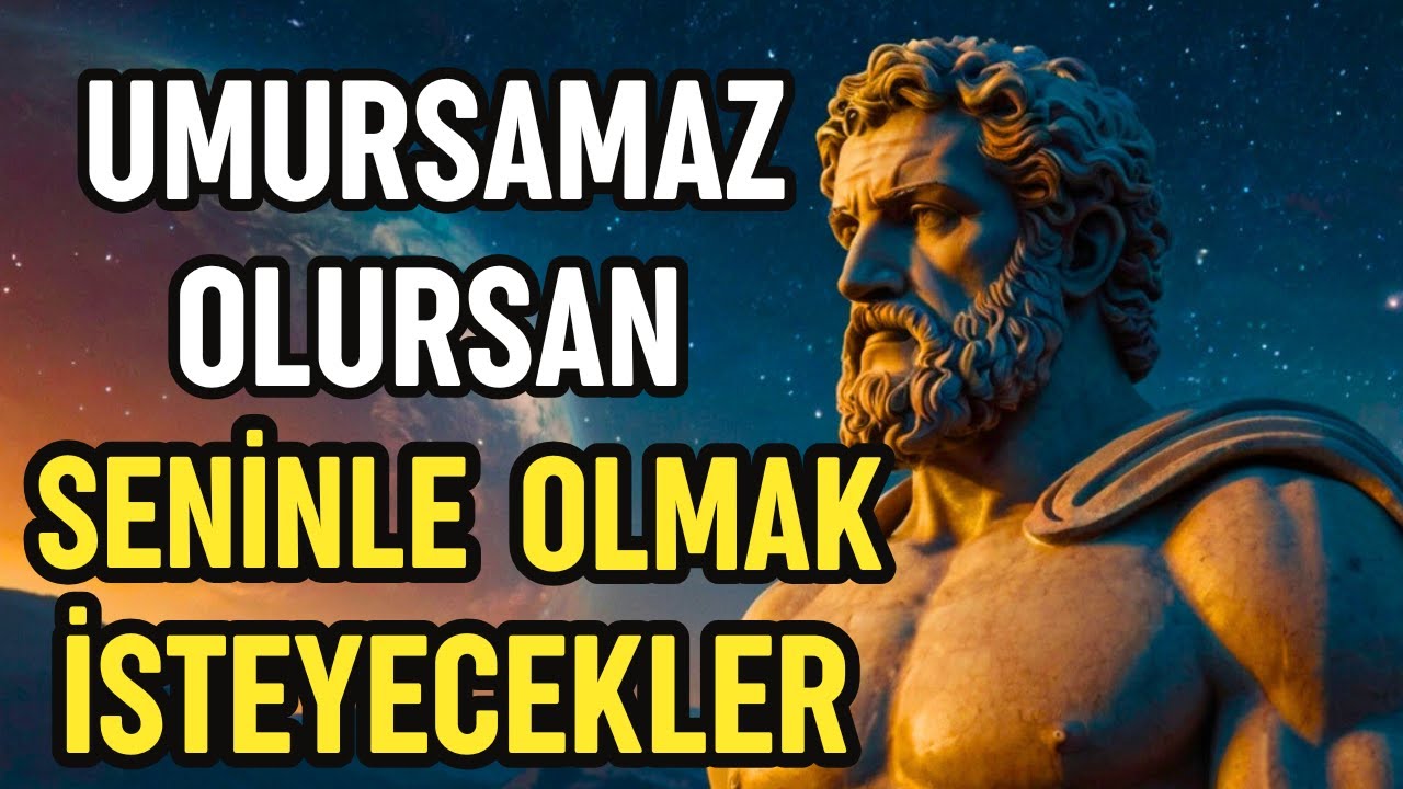 Artık hiçbir şeyin seni rahatsız etmediğini düşün. Bu çok güçlü. Stoacılık