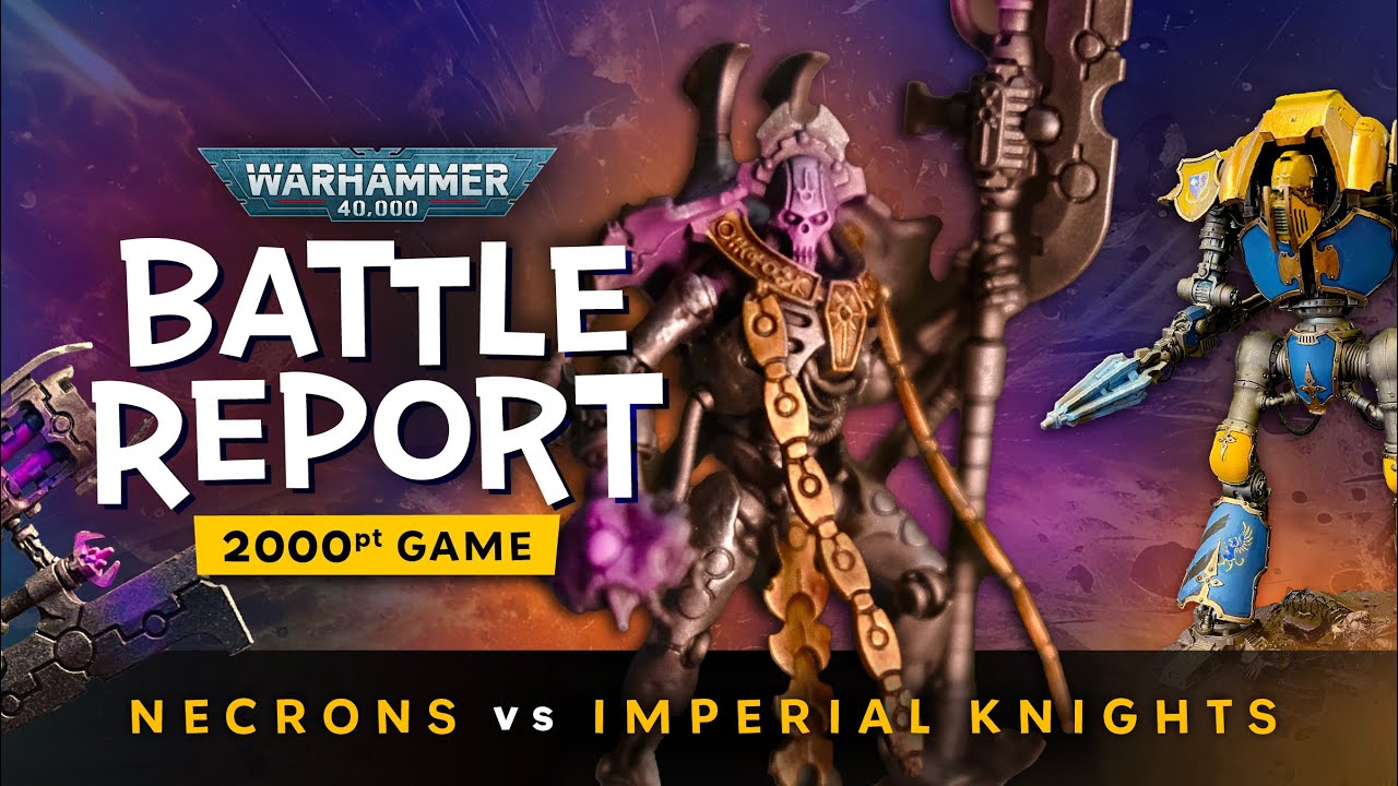 FULL METAL FIGHT! Imperial Knights vs Necrons Hypercrypt Legion Warhammer 40k Battle Report