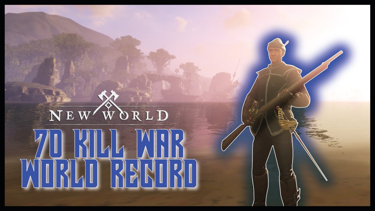 Crazy 70 Kill War -World Record? - New World Musket