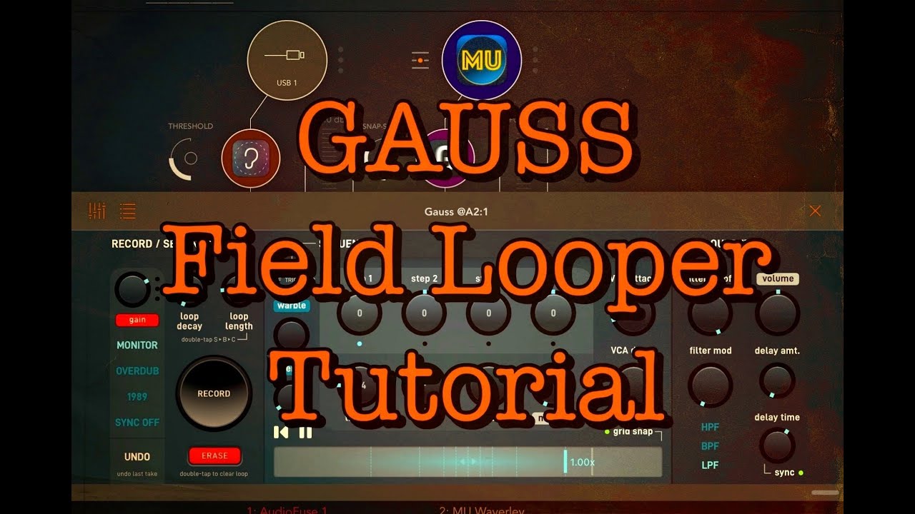 Учебное пособие по GAUSS Field Looper: как создать мелодичную эмбиентную запись фортепиано