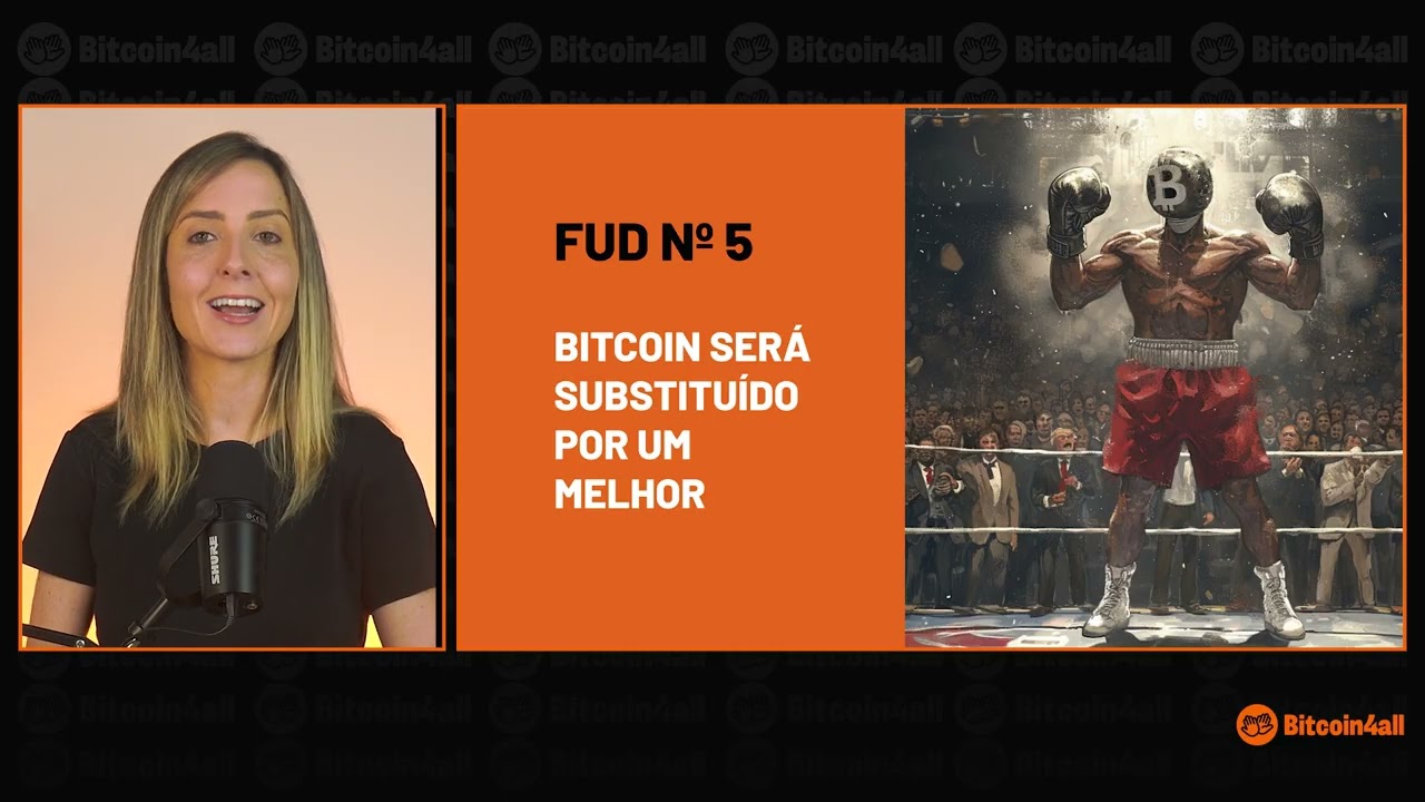 Aula 8 - Rebatendo as MAIORES mentiras (fuds) sobre Bitcoin | Bitcoin 4 All curso gratuito