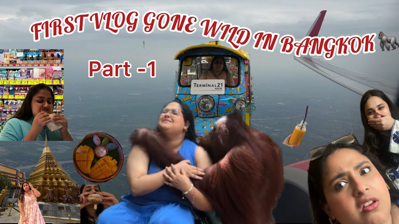 FIRST VLOG GONE WILD IN BANGKOK 🦍 | Street Food, Thai Massages & Chaos – Part 1