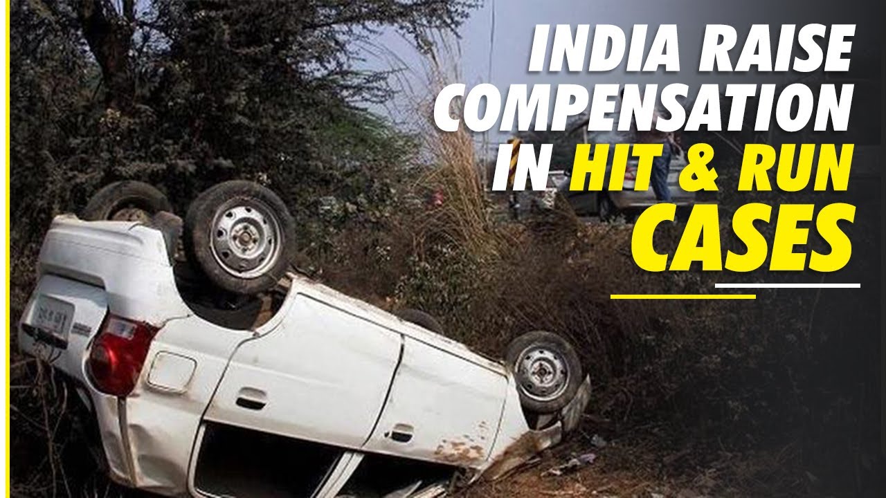 Hit and run cases: India raises victim compensation by up to 8 times