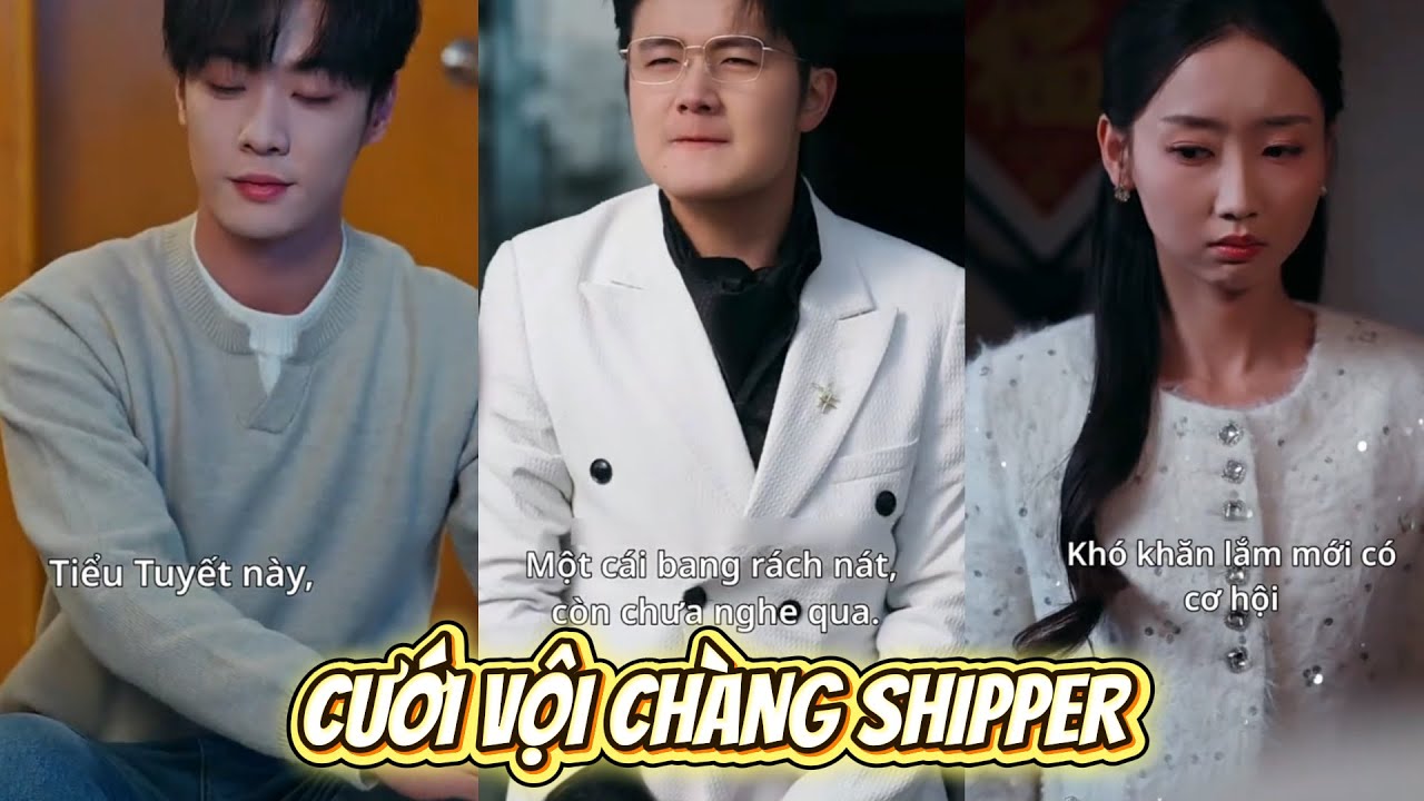 Cưới vội chàng shipper, Chàng trai đi giao hàng có thân thế khiến ai cũng khiếp sợ
