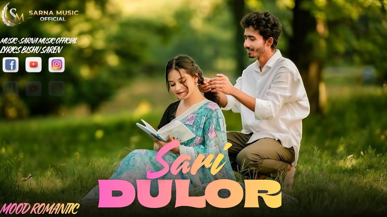 SARI DULOR II NEW SANTALI ROMANTIC SONG 2026  