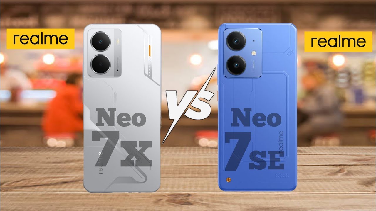 Realme Neo 7x vs Realme Neo 7SE | Full comparison