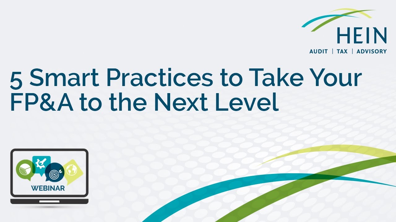 5 Smart Practices to Take Your FP&A the Next Level Webinar