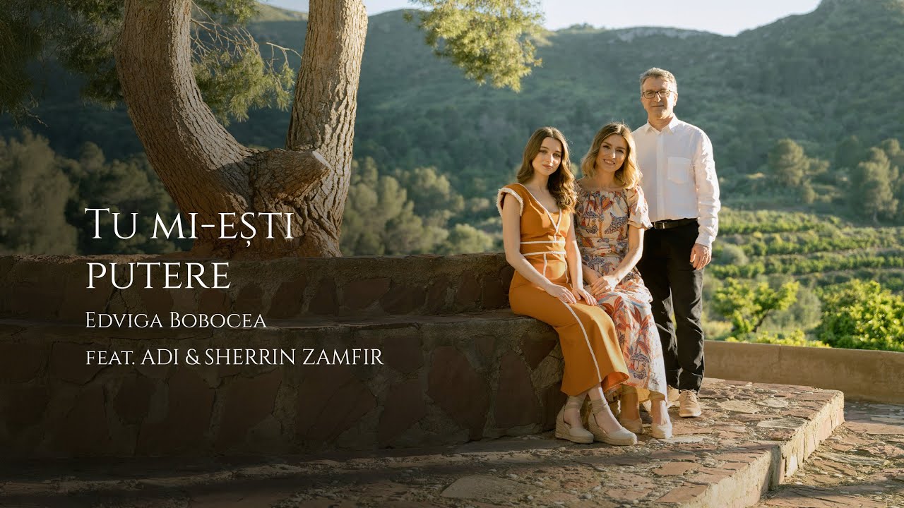 Tu mi-ești putere - Edviga Bobocea feat. Adi & Sherrin Zamfir | Muzică creștină / Worship Românesc 