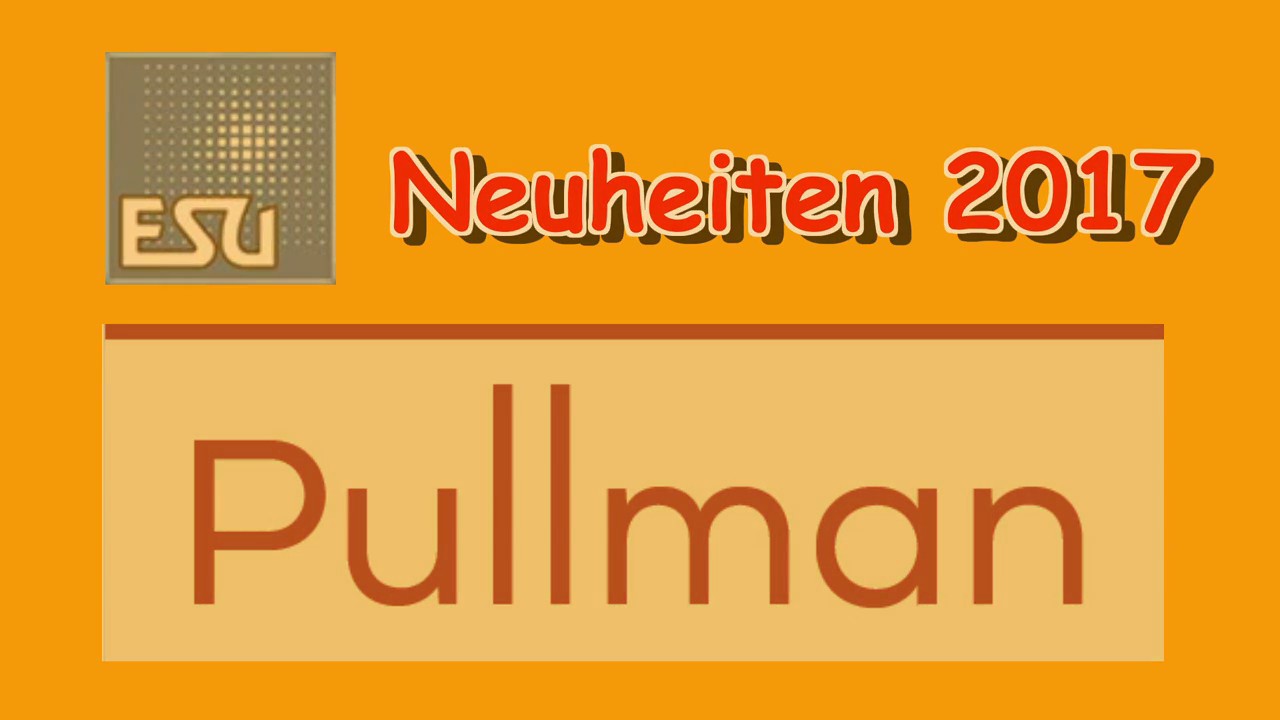 ESU-Pullman RhB Neuheit 2017 in Spur G