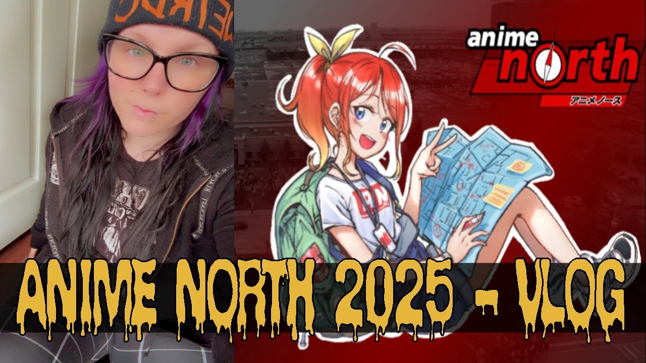 ANIME NORTH 2025 | Vlog